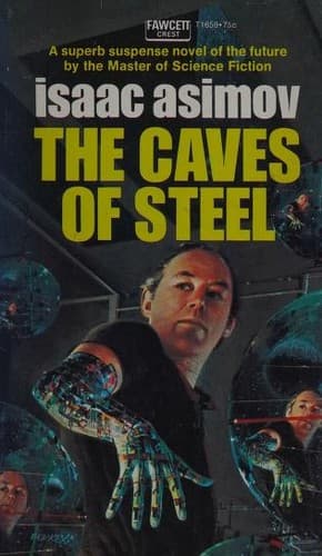 The Caves of Steel