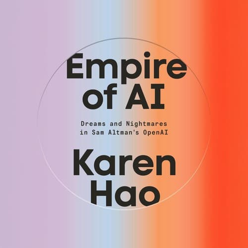 Cover of Empire of AI by Karen Hao